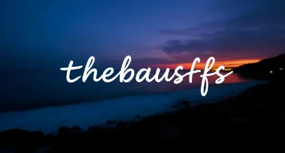 thebausffs